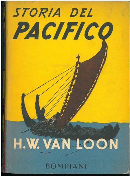 Storia del pacifico - Hendrik Willem Van Loon - copertina