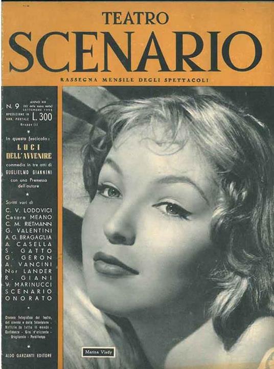 Teatro scenario. Rassegna mensile degli spettacoli. N. 9, anno XIX, settembre 1955. In questo numero: Luci dell'avvenire, commedia in tre atti di Guglielmo Giannini - copertina