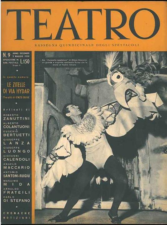 Teatro. Rassegna quindicinale degli spettacoli. N. 9, anno secondo, 5 maggio 1950. In questo numero: Le zitelle di via Hydar. Tre atti di Enzo Duse - copertina