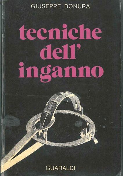 Tecniche dell'inganno - Giuseppe Bonura - copertina