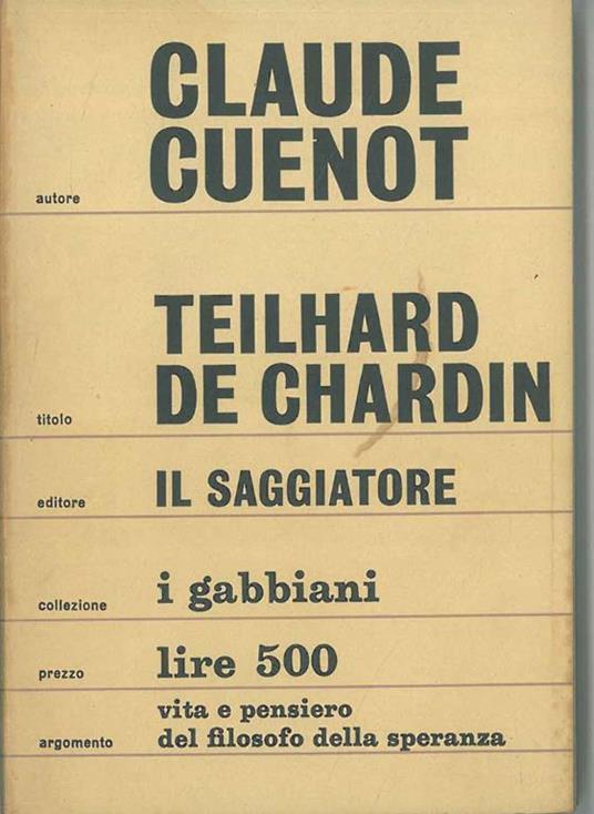 Teilhard de Chardin Traduzione di Libero Solaroli - Claude Cuenot - copertina