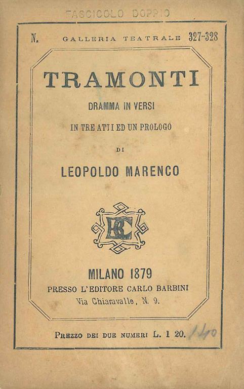 Tramonti. Dramma in Versi in tre atti ed un prologo - Leopoldo Marenco - copertina