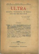 Ultra. Rivista teosofica di Roma. (Occultismo, religioni, telepatia, medianità e scienze affini). Pubblicazione bimestrale. Anno III, 1909, annata completa