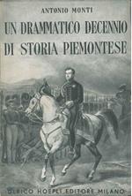 Un drammatico decennio di storia piemontese e il maresciallo di Savoia V.A. Sallier de la Tour (1821-1831)