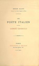 Un poète italien. Giosué Carducci