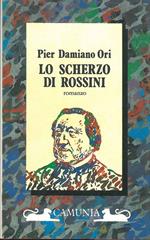 Lo scherzo di Rossini