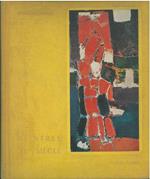 Les peintres du Vingtième siècle du cubisme à l'abstraction. 1914 - 1957