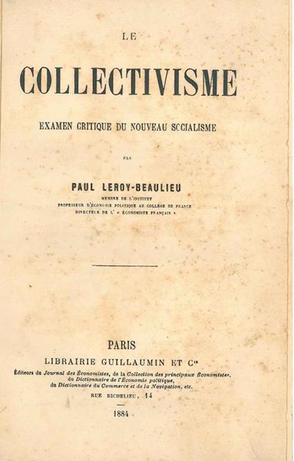 Le collectivisme. Examen critique du nouveau socialisme - Paul Leroy-Beaulieu - copertina