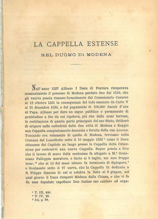 La cappella estense nel duomo di Modena Estratto dagli Atti e Memorie delle Deputazioni di Storia Patria dell'Emilia - Giuseppe Campori - copertina