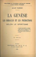 La genèse les miracles et les prédictions selon le spiritisme