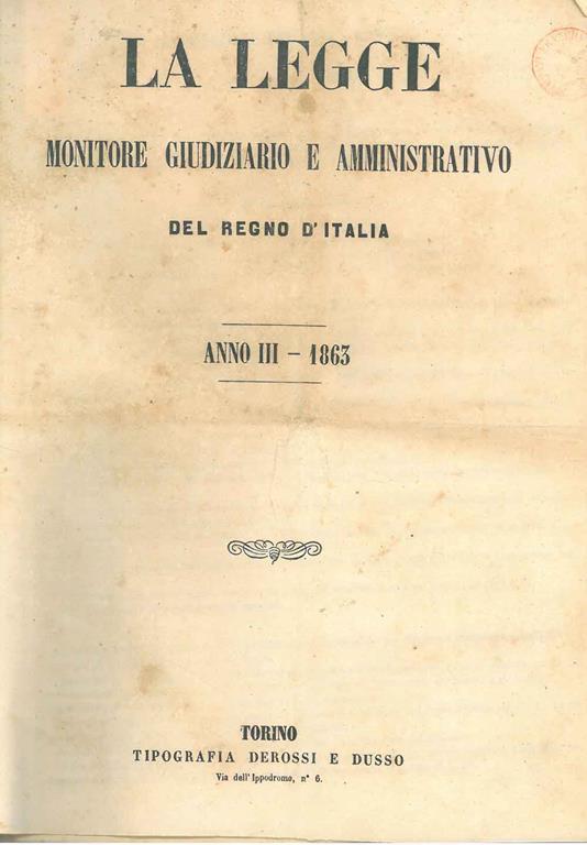 La legge. Monitore giudiziario e amministrativo del Regno d'Italia anno III, 1863 - copertina
