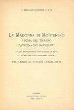 La Madonna di Montenero regina del Tirreno, patrona dei naviganti. Studio storico per la sala degli ex voto alla II mostra d'arte marinara di Roma