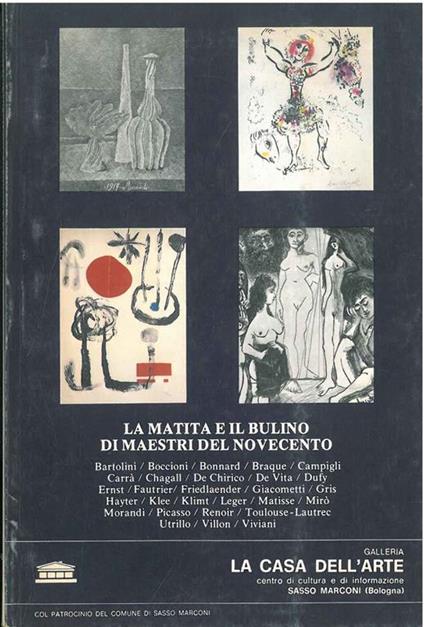 La matita e il bulino di maestri del novecento - copertina