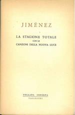 La stagione totale con le canzoni della nuova luce (1923-1936). Nota e traduzione di Francesco Tentori Montalto