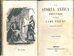 La storia antica raccontata ai fanciulli. La storia del Nuovo Testamento raccontata ai fanciulli. La mitologia raccontata ai fanciulli