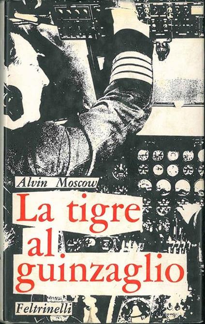 La tigre al guinzaglio - Alvin Moscow - copertina