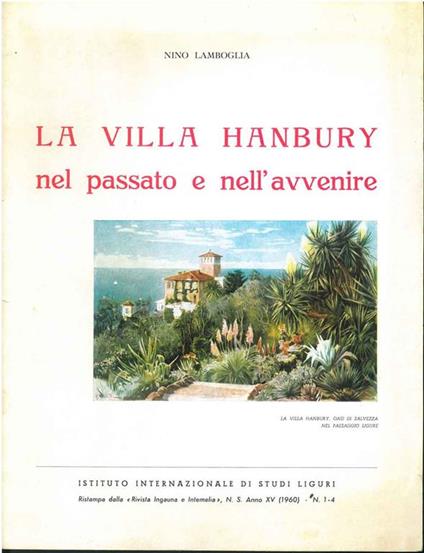 La villa Hanbury nel passato e nell'avvenire - Nino Lamboglia - copertina