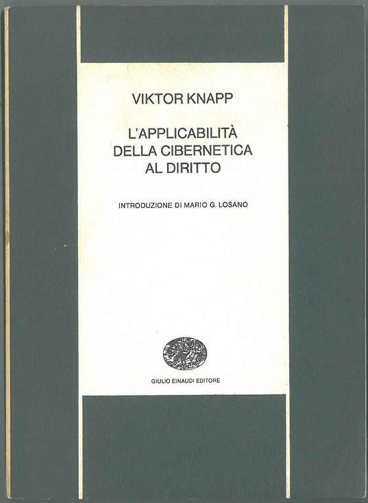 L' applicabilità della cibernetica al diritto - Viktor Knapp - copertina