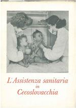 L' assistenza sanitaria in Cecoslovacchia