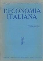 L' economia italiana. Rassegna mensile fascista di politica ed economia corporativa. Anno XXV, n. 4, aprile 1940 Direttore Luigi Lojacono