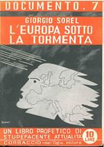 L' Europa sotto la tormenta Prefazione e a cura di M. Missiroli