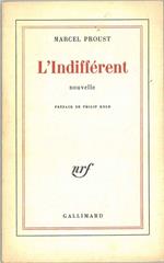 L' indifférent Une nouvelle perdoue et retrouvé par Philip Kolb