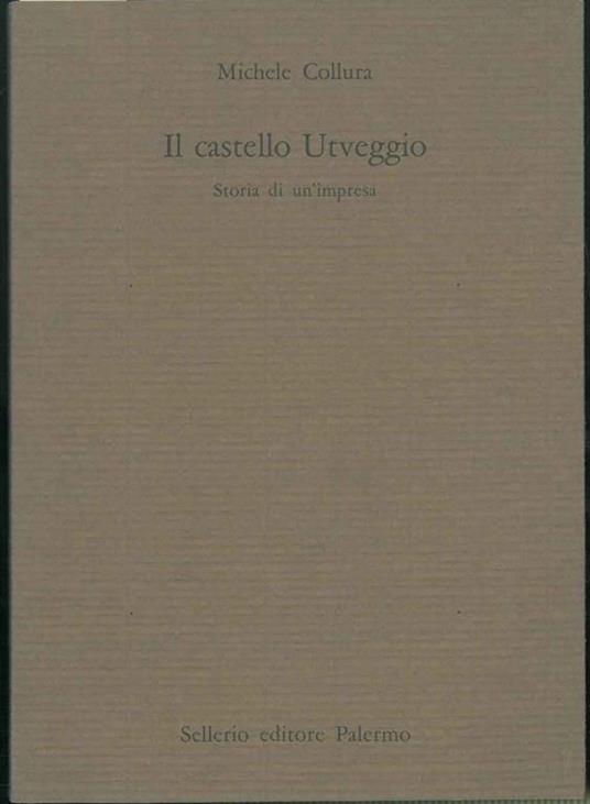 Il castello Utveggio - Michele Collura - copertina