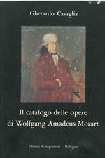 Il catalogo delle opere di Wolfgang Amadeus Mozart. Presentazione di F. Molinari Pradelli