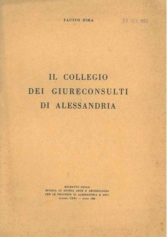 Il collegio dei giureconsulti di Alessandria - Fausto Bima - copertina