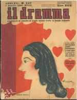 Il dramma: quindicinale di commedie di grande sucesso. 1940, n. 327 In copertina caricatura di Antonella Petrucci di Brunetta cover with a colored caricature of Brunetta