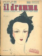 Il dramma: quindicinale di commedie di grande sucesso. 1941, n. 358 In copertina caricatura di Fanny Marchiò di Brunetta cover with a colored caricature of Brunetta