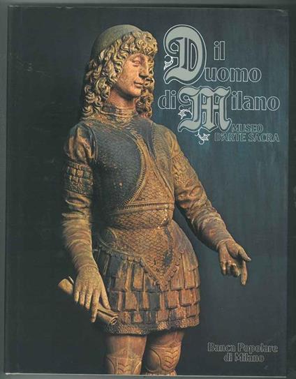 Il Duomo di Milano. Museo d'arte sacra Fotografie di M. Carrieri - Ernesto Brivio - copertina