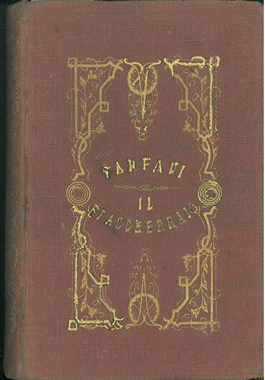 Il fiaccherrajo e la sua famiglia. Racconto fiorentino - Pietro Fanfani - copertina