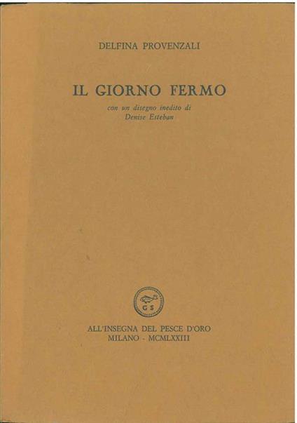 Il giorno fermo - Delfina Provenzali - copertina