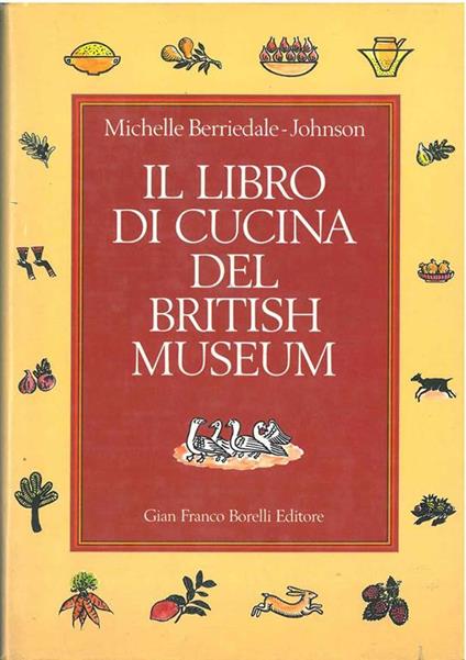 Il libro di cucina del British Museum - Michelle Berridale Johnson - copertina