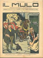 Il Mulo. Periodico settimanale anticanagliesco. 8 novembre 1908. Anno II - N. 44 (segnato come N.43), direttore Agostino Ceccaroni