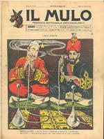 Il Mulo. Periodico settimanale anticanagliesco. 9 agosto 1908. Anno II - N. 31, direttore Agostino Ceccaroni