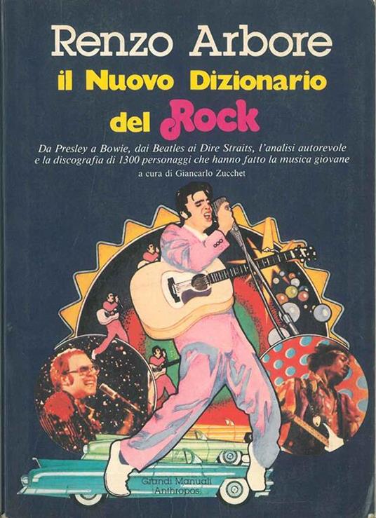 Il nuovo dizionario del Rock A cura di G. Zucchet - Renzo Arbore - copertina