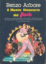 Il nuovo dizionario del Rock A cura di G. Zucchet