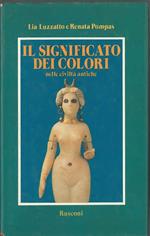 Il significato dei colori nelle civiltà antiche