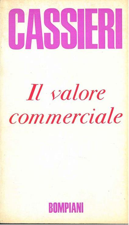 Il valore commerciale - 23 pollici - Giuseppe Cassieri - copertina