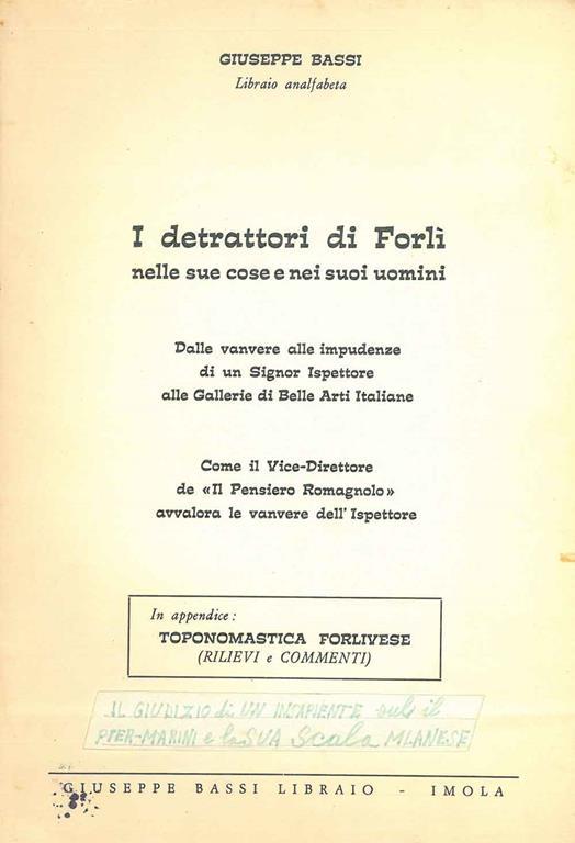 I detrattori di Forlì nelle sue cose e nei suoi uomini - Giuseppe Bassi - copertina