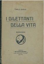 I dilettanti della vita