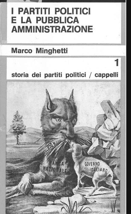 I partiti politici e la pubblica amministrazione A cura di B. Widmar - Marco Minghetti - copertina