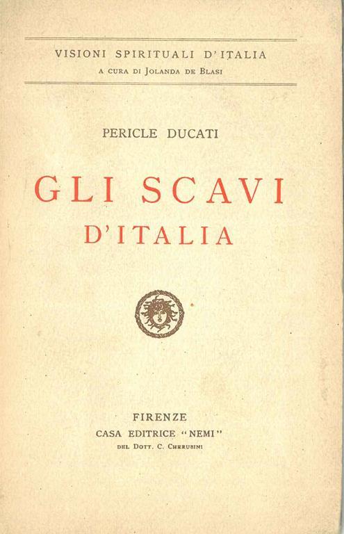 Gli scavi d'Italia - Pericle Ducati - copertina