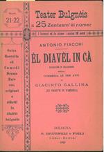 El diavèl in cà. Riduzione in bolognese della commedia in tre atti di Giacinto Gallina (Le baruffe in famegia)