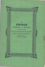 Tre pistole attribuite a S. Bernardo. Testo di lingua citato nel vocabolario della Crusca ora per la prima volta pubblicato da.. Giuseppe Manuzzi