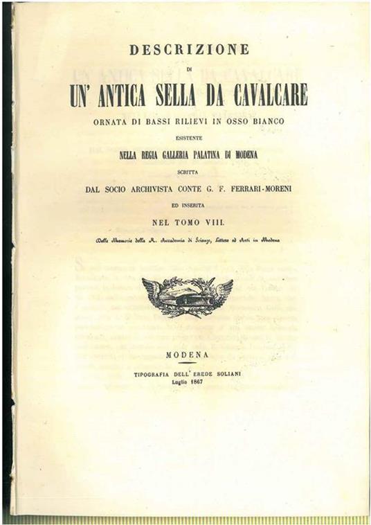 Descrizione di un'antica sella da cavalcare ornata di bassi rilievi in osso bianco esistente nella regia galleria palatina di Modena - copertina