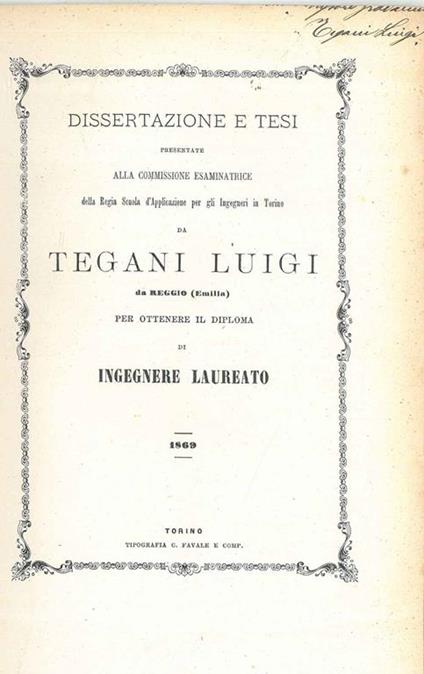 Sopra una caldaia ed una macchina a vapore orizzontale a bassa pressione. (Tesi Regia Scuola d'Applicazione per gli ingegneri in Torino) - Luigi Tegani - copertina