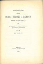 Renseignements sur une ancienne nécropole a Marzabotto prés de Bologna pour les membres de V congrés d'anthropologie et d'archéologie prehistoriques